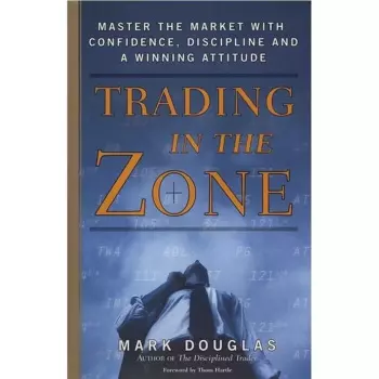 Книга "Trading In The Zone" Марк Дуглас