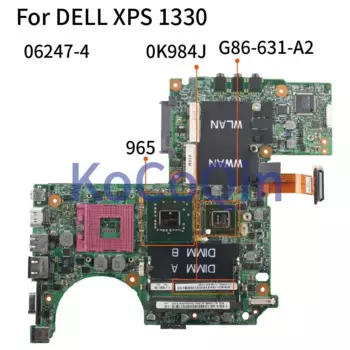 KoCoQin материнская плата для ноутбука DELL XPS 1330 M1330 материнская плата 06247-4 CN-0K984J 965 G86-631-A2 DDR2