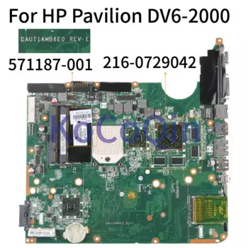 KoCoQin материнская плата для ноутбука HP Pavilion DV6 DV6-2000 материнская плата 571187-001 571187-501 DAUT1AMB6E0 216-0729042