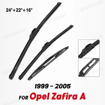 Комплект щеток переднего и заднего стеклоочистителя для Opel Zafira A 1999-2005 Щетки для лобового стекла 24 "+ 22" + 16"