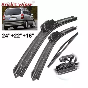 Комплект щеток стеклоочистителя Erick's переднего и заднего стеклоочистителя для Opel Zafira A 1999-2005 Щетки для лобового стекла 24 "+ 22" + 16"