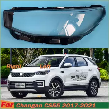 Крышка для фары Changan CS55 2017 2018 2019 2020 2021, прозрачный абажур, замена оригинальных линз из плексигласа