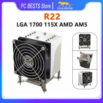 Кулер для ЦП COOLSERVER 4U R22, кулер для настольного компьютера с двумя шариками, 4-контактный, ШИМ, охлаждающий вентилятор Intel LGA1700, 115X, AMD AM4