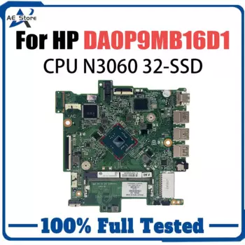 L45405-601 L45405-001 Материнская плата ПК для HP Chromebook 14-CB Материнская плата ноутбука DA0P9MB16D1 с процессором SR2ZN N3050 DDR3