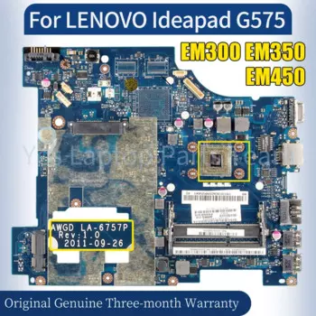 LA-6757P для ноутбука LENOVO Ideapad G575, материнская плата EM300 EM350 EM450 11S 11014063 ZZ 100% протестированная материнская плата для ноутбука