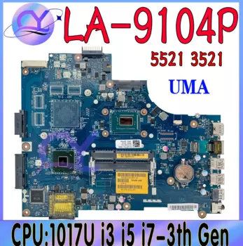 LA-9104P материнская плата для Dell Inspiron 15 3521 5521 6H8WV 06H8WV CN-06H8WV материнская плата для ноутбука с 1007U/1017U i3 i5