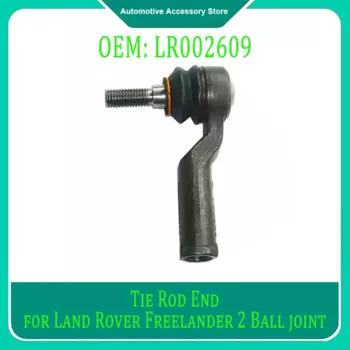 LR002609 1 шт. правый шариковый шарнир рулевой тяги для Land Rover Freelander 2 2006-2014, детали подвески авторулевой системы