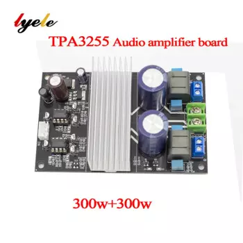 Lyele TPA3255 плата аудиоусилителя HIFI стерео 300 Вт * 2 цифровой усилитель класса D 2,0-канальный усилитель мощности DC24v-48V