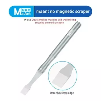 MaAnt M068 Скребок для олова из нержавеющей стали, универсальный тонкий нож для ремонта мобильного телефона, инструменты для открытия экрана, лом