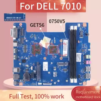 Материнская плата 0750V5 6050A2512701 DDR3 для ноутбука DELL 7010 GET56
