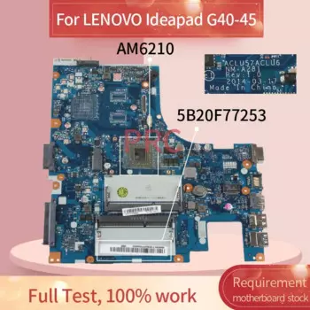 Материнская плата 5B20F77253 для ноутбука LENOVO Ideapad G40-45 A4-6210 NM-A281, AM6210, DDR3