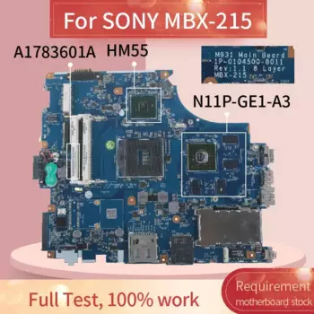 Материнская плата A1783601A для ноутбука SONY MBX-215 материнская плата для ноутбука N11P-GE1-A3 PM55