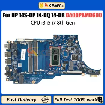 Материнская плата AKEMY DA00PAMB6D0 для ноутбука HP 14S-DP 14-DQ 14-dr TPN-Q221 L61952-601 с процессором i3 i5 i7 8-го поколения