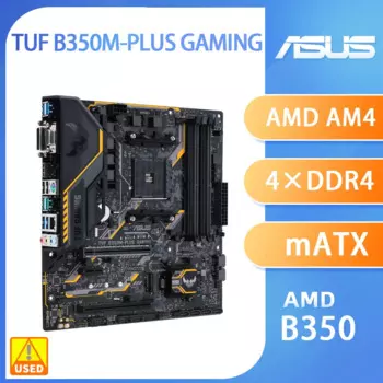 Материнская плата B350, ASUS TUF B350M-PLUS GAMING для Ryzen 7 5700x 5700x3d 5800x3d AM4, материнская плата для Ryzen 5 5600 5600G 5500 3600
