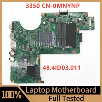 Материнская плата CN-0MNYNP 0MNYVNP MNYNP для Dell Vostro 3350, материнская плата для ноутбука 10261-1, 48. 4id03. 011 100%, полностью протестирована, работает хорошо