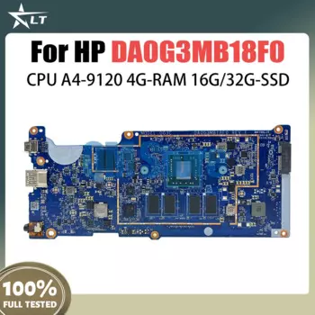 Материнская плата DA0G3MB18F0 для HP Chromebook 11A G6 EE, материнская плата для ноутбука с процессором A4-9120C, 2 ГБ ОЗУ, 16 ГБ EMMC L51910-001