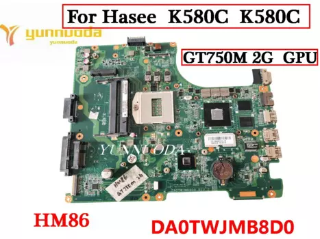 Материнская плата DA0TWJMB8D0 для ноутбука Hasee God A550 K580C K580C DDR3L HM86 GT750M 2G GPU 100% полностью протестирована