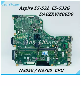 Материнская плата DA0ZRVMB6D0 для Acer aspire E5-532 E5-532G, материнская плата для ноутбука с процессором M3050/N3700 DDR3L NBMYW11004 NBMYW110045
