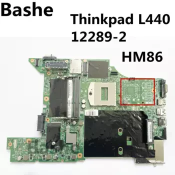 Материнская плата DDR3 для ноутбука Lenovo Thinkpad L440, Встроенная Материнская плата 12289-2 FRU:00HM541, 00HM542 100% тест