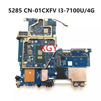 Материнская плата для DELL 5285 BAJ00 LA-D891P 1CXFV 01CXFV I3-7100U I5-7300U I7-7600U 4G 100% тест в порядке