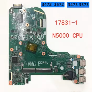 Материнская плата для Dell Inspiron 3472 3473 3573 3572 17831-1 , N5000 CPU UMA CN-07R45T 7R45T 100% Teste ok
