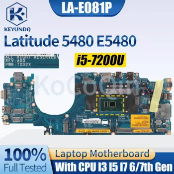 Материнская плата для Dell Latitude 5480 E5480 материнская плата для ноутбука 0NNXR5 04X333 0W86DG 06G614 026KGV i3 i5 i7 6/7 поколения