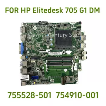 Материнская плата для HP Elitedesk705 G1 DM FM2 754910-001 754910-002 755528-501 755528-001