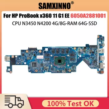 Материнская плата для HP ProBook x360 11 G1 EE 917102-601 917102-001 6050A2881001, материнская плата для ноутбука N3450 N4200 4G 8G-RAM 64G-SSD