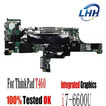 Материнская плата для lenovo ThinkPad T460 UMA с фотооборудованием/6300U