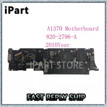 Материнская плата для MacBook A1370 820-2796-AMacBook Air 11 "A1370/A Late 2010