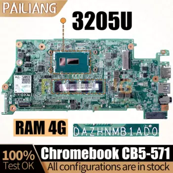 Материнская плата для ноутбука ACER Chromebook CB5-571 DAZHNMB1AD0 SR215 3205U 4G RAM, материнская плата для ноутбука, Полная проверка
