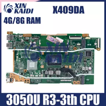 Материнская плата для ноутбука ASUS X409DA X509DA X509DL D409DA D509DA M409DA X409DL, материнская плата компьютера с процессором 3050U R3-3th 4G 8G RAM