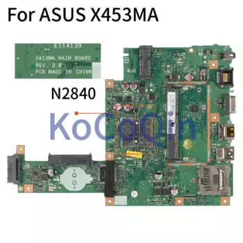 Материнская плата для ноутбука ASUS X453M, X403M, F453M, N2830, N2840, N2930, материнская плата для ноутбука REV.2.0, SR1YJ, DDR3