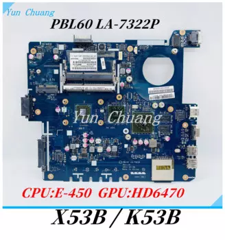 Материнская плата для ноутбука ASUS X53U K53U X53B K53B K53BY K53BR X53BR с процессором AMD HD 6470M GPU DDR3