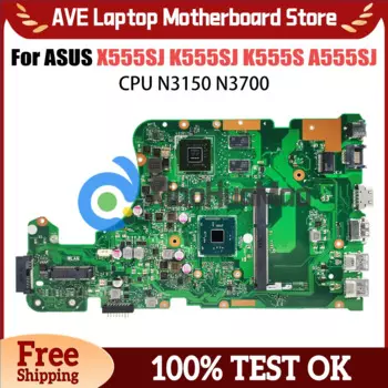 Материнская плата для ноутбука ASUS X555SJ K555SJ A555SJ K555S, материнская плата для ноутбука, процессор N3150 N3700, графический процессор GT920M DDR3, 100% протестированная работа