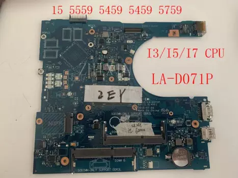 Материнская плата для ноутбука DELL Inspiron 15, 5559, 5459, 5759, LA-D071P i3/i5/i7-6, Процессор HDMI