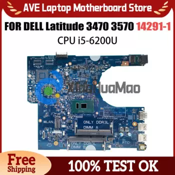 Материнская плата для ноутбука Dell Latitude 3470 3570 14291-1 CN-0XHXH4 XHXH4, материнская плата для ноутбука с процессором i5 6200U 51VP4, системная плата