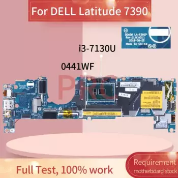 Материнская плата для ноутбука DELL Latitude 7390 i3-7130U 0441WF SR3JY LA-F291P