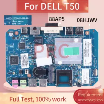 Материнская плата для ноутбука DELL T50 88AP5 6050A 2350601 08HJWV 88AP5 Материнская плата для ноутбука с 1 ГБ ОЗУ