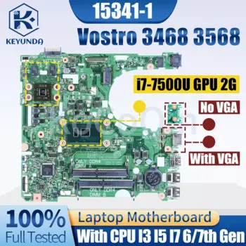 Материнская плата для ноутбука Dell Vostro 3468 3568 Inspiron 3467 3567 материнская плата для ноутбука 15341-1 0YHRCR 0GV5TG 01MJ40 0GFW7T 012F2T