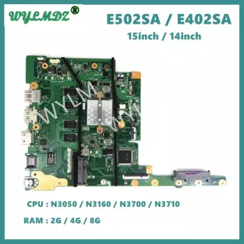 Материнская плата для ноутбука E402SA Материнская плата Asus E402SA E502SA E502S X502SA F502SA L502SA L402SA N3050/N3060 N3710 2G/4G