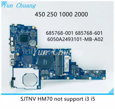 Материнская плата для ноутбука HP 450 250 1000 2000 CQ45 685768-001 685107-001 6050A2493101-MB-A02 с материнской платой HM70/HN75 DDR3