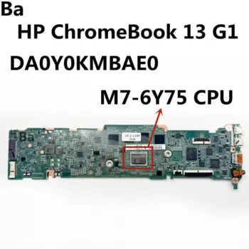 Материнская плата для ноутбука HP chromebook 13 G1 с процессором DA0Y0KMBAE0 M7-6Y75