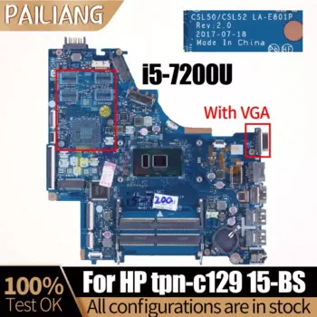 Материнская плата для ноутбука HP Pavilion 15-BS TPN-C129 CSL50/CSL52 LA-E801P 926247-001 с портом VGA материнская плата DDR4