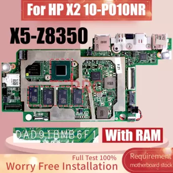 Материнская плата для ноутбука HP X2 10-P010NR DAD91BMB6F1 902251-601 903023-601 SR2KT X5-Z8350 с ОЗУ