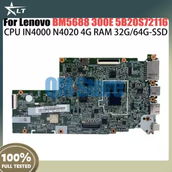 Материнская плата для ноутбука Lenovo BM5688 Chromebook 300E 5B20S72116, материнская плата для ноутбука N4000N4020 4G-RAM 32G64G-SSD, полный тест