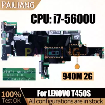 Материнская плата для ноутбука LENOVO T450S NM-A302 SR23V i7-5600U 940M N16S-GT-S-A2 00HT770 00HT772, материнская плата для ноутбука полностью протестирована