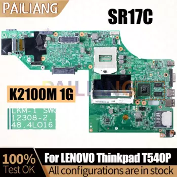 Материнская плата для ноутбука LENOVO Thinkpad T540P 12308-2 SR17C K2100M 1G, материнская плата для ноутбука, полностью протестирована