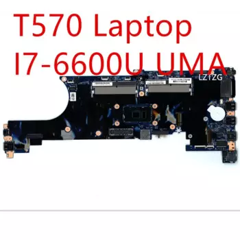 Материнская плата для ноутбука Lenovo ThinkPad T570, материнская плата I7-6600U UMA 02HL426 01ER457 01ER184