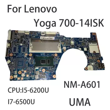 Материнская плата для ноутбука Lenovo Yoga 700-14ISK с процессором: NM-A601 UMA FRU:5B20K41654 5B20K41655